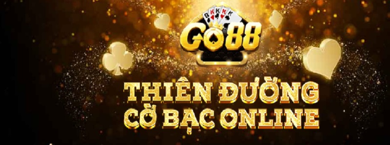 Thiên đường cờ bạc chỉ có tại Go88